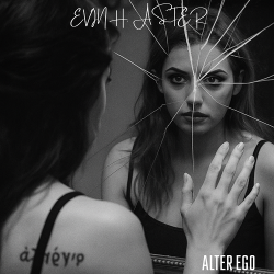 Evin H. ASTER - ALTER EGO